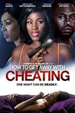 Poster Film How to Get Away with Cheating (2018)