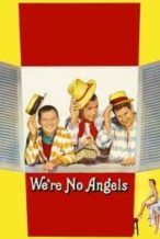 Nonton Film We’re No Angels (1955) Subtitle Indonesia Streaming Movie Download