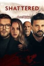 Poster Film Shattered (2022)
