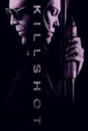 Layarkaca21 LK21 Dunia21 Nonton Film Killshot (2008) Subtitle Indonesia Streaming Movie Download