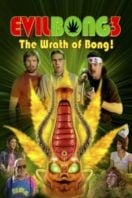 Layarkaca21 LK21 Dunia21 Nonton Film Evil Bong 3: The Wrath of Bong (2011) Subtitle Indonesia Streaming Movie Download