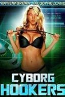 Layarkaca21 LK21 Dunia21 Nonton Film Cyborg Hookers (2016) Subtitle Indonesia Streaming Movie Download