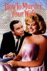 Poster Film How to Murder Your Wife (1965)