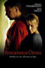 Nonton Film Stockholm East (2011) Subtitle Indonesia Streaming Movie Download