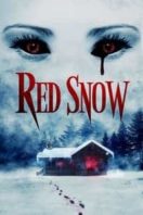 Layarkaca21 LK21 Dunia21 Nonton Film Red Snow (2021) Subtitle Indonesia Streaming Movie Download