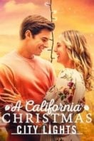 Layarkaca21 LK21 Dunia21 Nonton Film A California Christmas: City Lights (2021) Subtitle Indonesia Streaming Movie Download