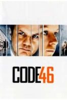 Layarkaca21 LK21 Dunia21 Nonton Film Code 46 (2003) Subtitle Indonesia Streaming Movie Download