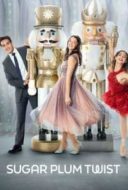 Layarkaca21 LK21 Dunia21 Nonton Film Sugar Plum Twist (2021) Subtitle Indonesia Streaming Movie Download