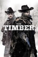 Layarkaca21 LK21 Dunia21 Nonton Film The Timber (2015) Subtitle Indonesia Streaming Movie Download