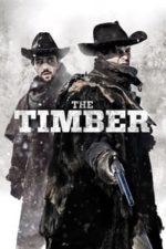 The Timber (2015)