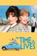 Nonton Film The Time of Their Lives (2017) Subtitle Indonesia Streaming Movie Download