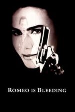 Romeo Is Bleeding (1993)