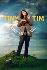 Tiny Tim: King for a Day (2020)