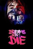 Layarkaca21 LK21 Dunia21 Nonton Film Dreams Don’t Die (1982) Subtitle Indonesia Streaming Movie Download