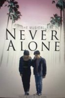 Layarkaca21 LK21 Dunia21 Nonton Film Never Alone (2022) Subtitle Indonesia Streaming Movie Download