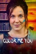 Layarkaca21 LK21 Dunia21 Nonton Film Color Me You (2017) Subtitle Indonesia Streaming Movie Download