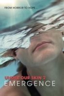 Layarkaca21 LK21 Dunia21 Nonton Film Under Our Skin 2: Emergence (2014) Subtitle Indonesia Streaming Movie Download