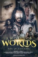 Layarkaca21 LK21 Dunia21 Nonton Film A World Of Worlds: Rise of the King (2021) Subtitle Indonesia Streaming Movie Download