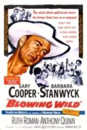 Layarkaca21 LK21 Dunia21 Nonton Film Blowing Wild (1953) Subtitle Indonesia Streaming Movie Download