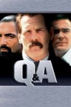 Nonton Film Q & A (1990) Subtitle Indonesia Streaming Movie Download