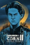 Layarkaca21 LK21 Dunia21 Nonton Film Children of the Corn II: The Final Sacrifice (1992) Subtitle Indonesia Streaming Movie Download