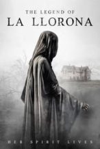 Nonton Film The Legend of La Llorona (2022) Subtitle Indonesia Streaming Movie Download