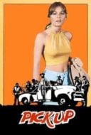 Layarkaca21 LK21 Dunia21 Nonton Film Pick-up (1975) Subtitle Indonesia Streaming Movie Download