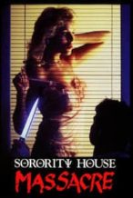 Nonton Film Sorority House Massacre (1986) Subtitle Indonesia Streaming Movie Download