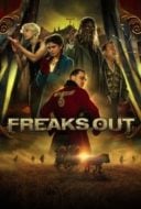 Layarkaca21 LK21 Dunia21 Nonton Film Freaks Out (2021) Subtitle Indonesia Streaming Movie Download