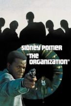 Nonton Film The Organization (1971) Subtitle Indonesia Streaming Movie Download