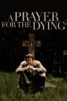 Layarkaca21 LK21 Dunia21 Nonton Film A Prayer for the Dying (1987) Subtitle Indonesia Streaming Movie Download