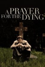 A Prayer for the Dying (1987)