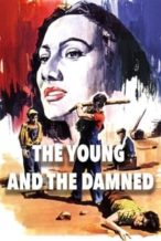 Nonton Film The Young and the Damned (1950) Subtitle Indonesia Streaming Movie Download