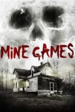 Nonton Film Mine Games (2012) Subtitle Indonesia Streaming Movie Download