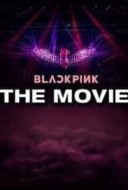 Layarkaca21 LK21 Dunia21 Nonton Film BLACKPINK: The Movie (2021) Subtitle Indonesia Streaming Movie Download