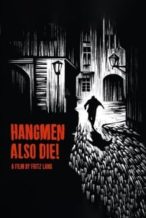 Nonton Film Hangmen Also Die! (1943) Subtitle Indonesia Streaming Movie Download