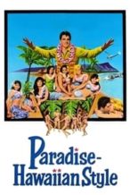 Nonton Film Paradise, Hawaiian Style (1966) Subtitle Indonesia Streaming Movie Download