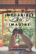 Layarkaca21 LK21 Dunia21 Nonton Film Impossible to Imagine (2019) Subtitle Indonesia Streaming Movie Download