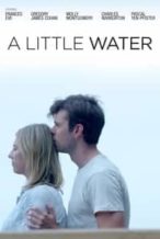 Nonton Film A Little Water (2021) Subtitle Indonesia Streaming Movie Download