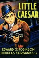 Layarkaca21 LK21 Dunia21 Nonton Film Little Caesar (1931) Subtitle Indonesia Streaming Movie Download