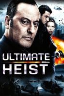 Layarkaca21 LK21 Dunia21 Nonton Film Ultimate Heist (2009) Subtitle Indonesia Streaming Movie Download