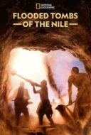 Layarkaca21 LK21 Dunia21 Nonton Film Flooded Tombs of the Nile (2021) Subtitle Indonesia Streaming Movie Download