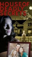 Nonton Film House of Deadly Secrets (2018) Subtitle Indonesia Streaming Movie Download