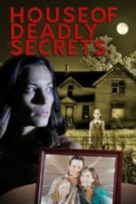 House of Deadly Secrets (2018)