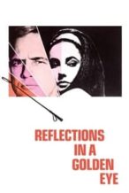 Nonton Film Reflections in a Golden Eye (1967) Subtitle Indonesia Streaming Movie Download