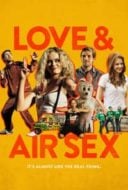 Layarkaca21 LK21 Dunia21 Nonton Film Love & Air Sex (2014) Subtitle Indonesia Streaming Movie Download