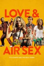 Love & Air Sex (2014)