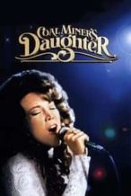 Nonton Film Coal Miner’s Daughter (1980) Subtitle Indonesia Streaming Movie Download