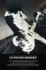 Lo Sound Desert (2016)