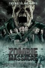 Nonton Film Zombie Massacre (2013) Subtitle Indonesia Streaming Movie Download